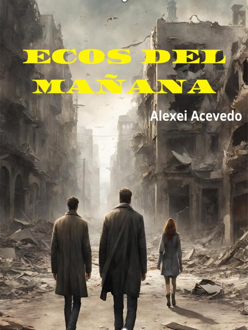 Title details for Ecos del Mañana by Ivone Shareny - Available